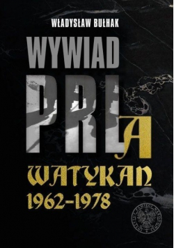 Wywiad PRL a Watykan 1962 - 1978