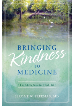 Bringing Kindness to Medicine