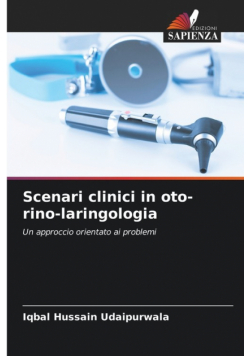 Scenari clinici in oto-rino-laringologia