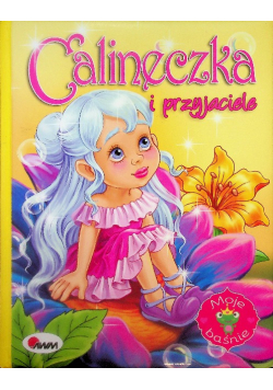 Calineczka i przyjaciele