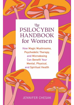 Psilocybin Handbook for Women