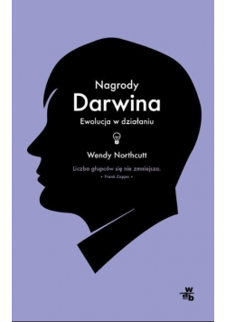 Nagrody Darwina Ewolucja w działaniu