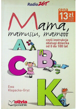 Książka Mama Mamusiu Mamooo