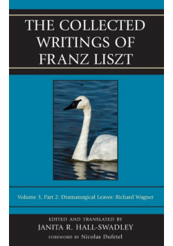 The Collected Writings of Franz Liszt