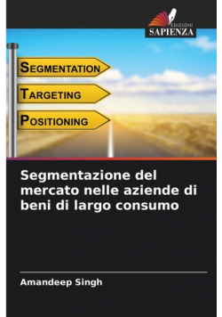 Segmentazione del mercato nelle aziende di beni di largo consumo