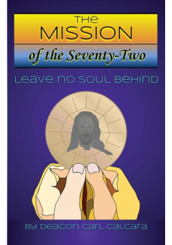 The Mission of The Seventy-Two