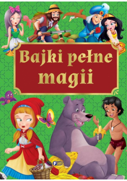 Bajki pełne magii
