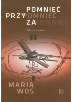 Pomnieć przypomnieć zapomnieć + CD