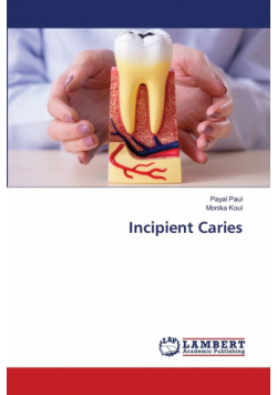 Incipient Caries