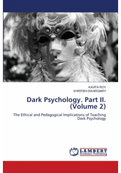 Dark Psychology. Part II. (Volume 2)