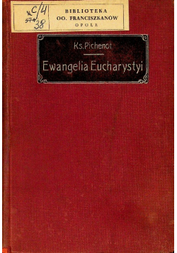 Ewangelia Eucharystyi 1911 r.