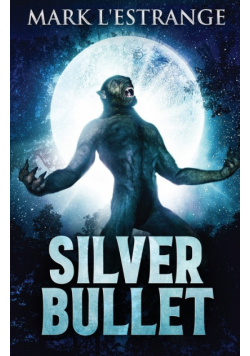Silver Bullet