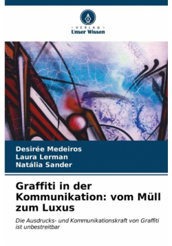 Graffiti in der Kommunikation