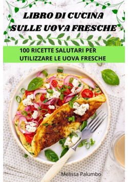Libro Di Cucina Sulle Uova Fresche