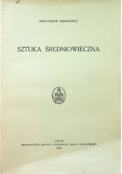Historja sztuki Tom 2 Sztuka średniowiecza 1934 r.