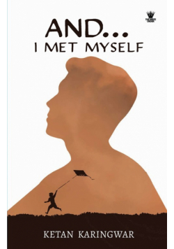 And...I Met Myself