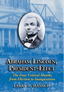 Abraham Lincoln, President-Elect