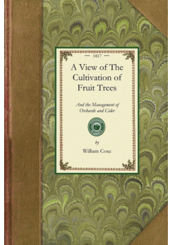 View of the Cultivation of Fruit Trees