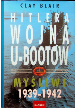 Hitlera wojna u botów Tom 1
