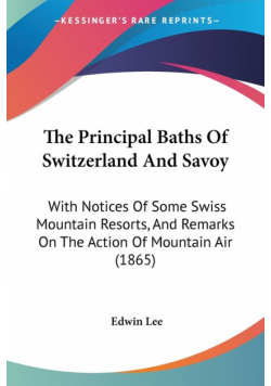 The Principal Baths Of Switzerland And Savoy