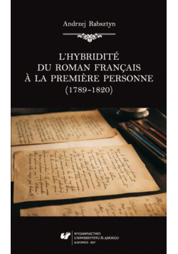 L’hybridité du roman français à la première personne (1789–1820)