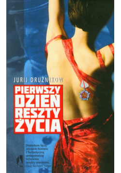 Pierwszy dzień reszty życia