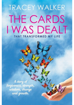 The Cards I Was Dealt