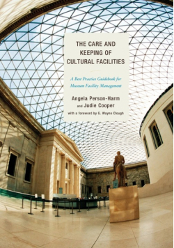 The Care and Keeping of Cultural Facilities