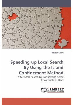 Speeding Up Local Search by Using the Island Confinement Method