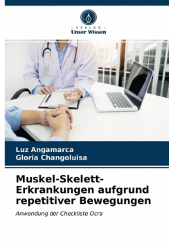 Muskel-Skelett-Erkrankungen aufgrund repetitiver Bewegungen