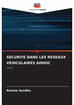 Sécurité Dans Les Réseaux Véhiculaires Adhoc