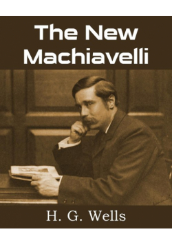 The New Machiavelli