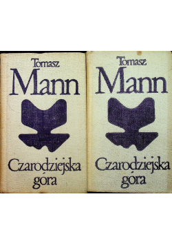 Czarodziejska góra Tom 1 i 2