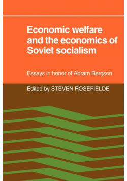 Economic Welfare and the Economics of Soviet Socialism