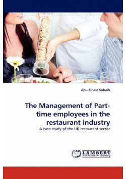 The Management of Part-time employees in the restaurant industry