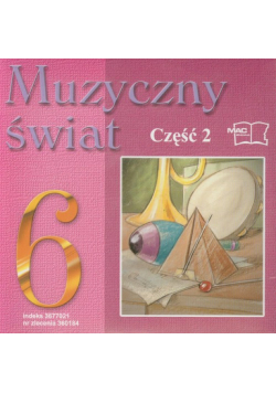 Muzyczny świat 6 część 2