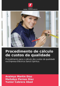 Procedimento de cálculo de custos da qualidade