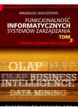 Funkcjonalność informatycznych systemów zarządzania tom 2
