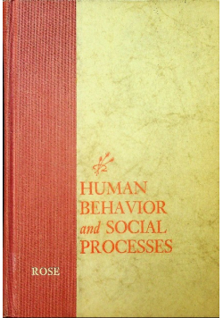 Human behavior and the social processes an interactionist approach