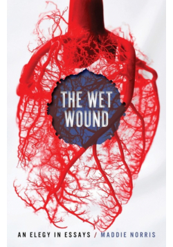 Wet Wound