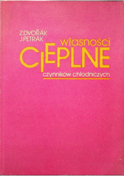 Własności cieplne czynników chłodniczych