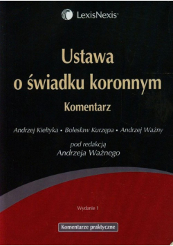 Ustawa o świadku koronnym. Komentarz