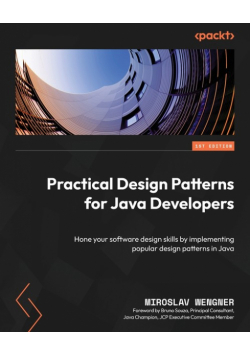 Practical Design Patterns for Java Developers