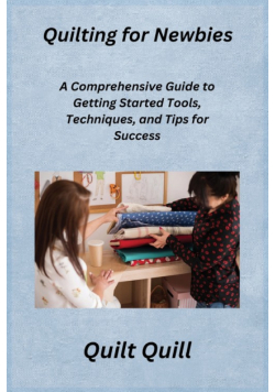 Quilting for Newbies