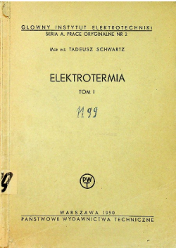 Elektrotermia Tom 1 1950 r.