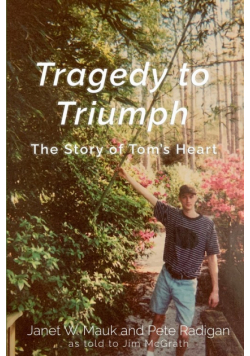 Tragedy to Triumph