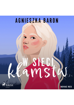 W sieci kłamstw