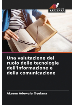 Una valutazione del ruolo delle tecnologie dell'informazione e della comunicazione