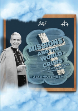 Missions and The World Crisis