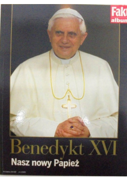 Benedykt XVI Nasz Nowy Papierz